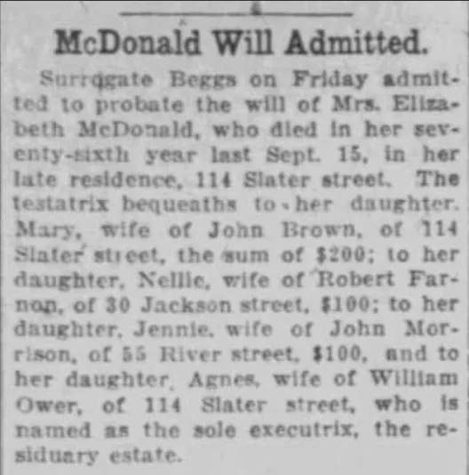 Elizabeth McDonald's will is admitted for probate. Agnes inherits the house at 114 Slater st and Nellie is married to Robert Farnon